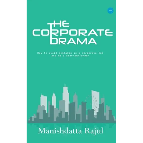 The Corporate Drama - Paperback