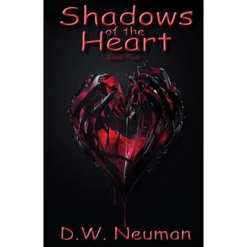 Shadows of the Heart: Book Five - Paperback