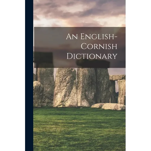 An English-cornish Dictionary - Paperback