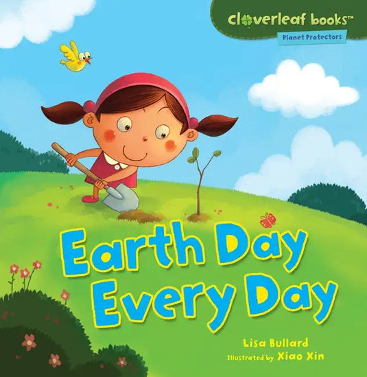 Earth Day Every Day - Paperback