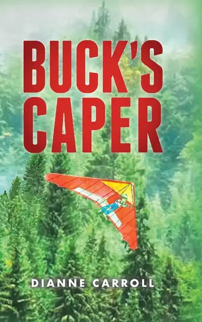Buck's Caper - Hardcover