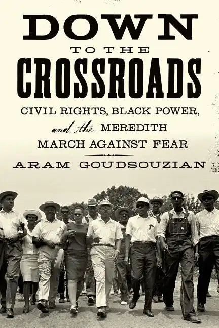 Down To the Crossroads - Paperback