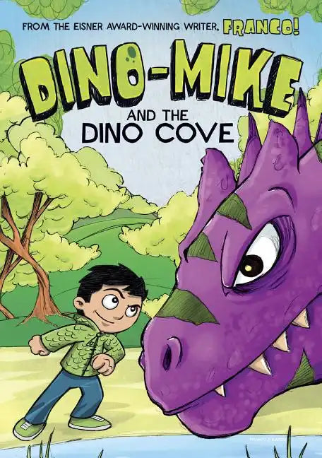Dino-Mike and the Dinosaur Cove - Hardcover