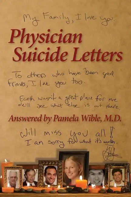 Physician Suicide Letters Answered - Paperback