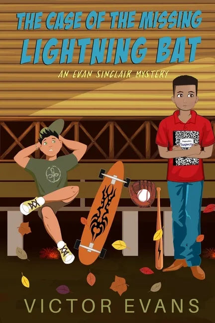 The Case of the Missing Lightning Bat: An Evan Sinclair Mystery - Paperback