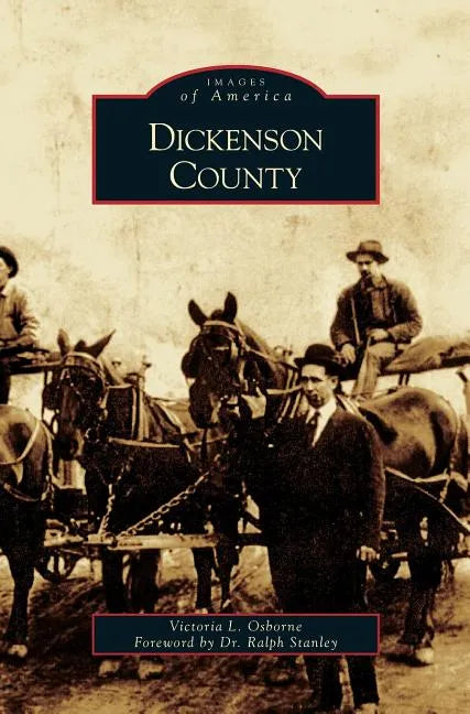 Dickenson County - Hardcover