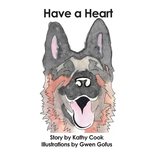 Have a Heart - Hardcover