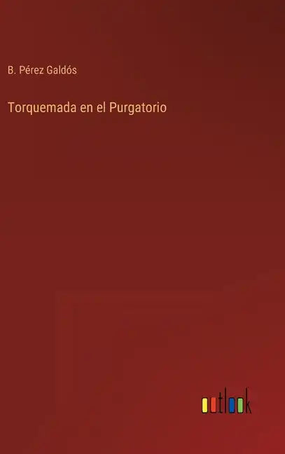 Torquemada en el Purgatorio - Hardcover