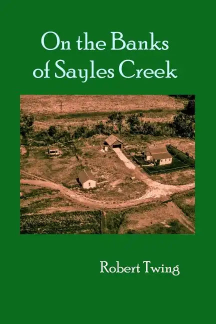 On the Banks of Sayles Creek - Paperback