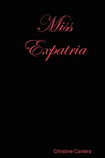 Miss Expatria - Paperback