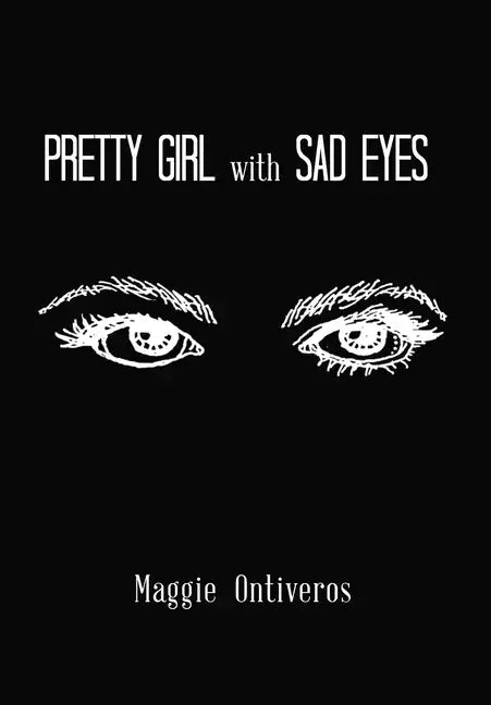 Pretty Girl with Sad Eyes - Hardcover