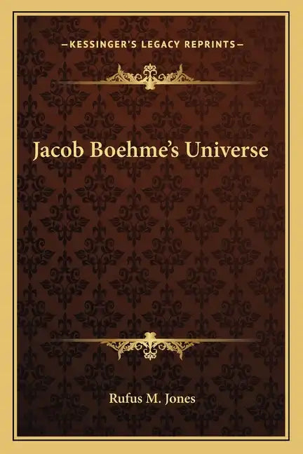 Jacob Boehme's Universe - Paperback