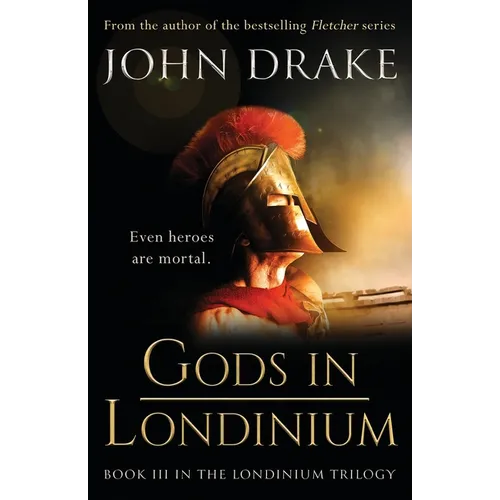 Gods in Londinium: a thrilling historical mystery set in Roman Britain - Paperback