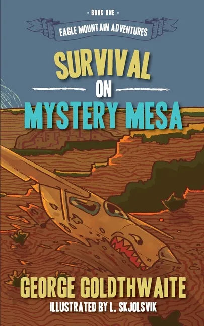 Survival on Mystery Mesa - Paperback