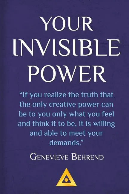Your Invisible Power: How to Magnetize Yourself to Money - Paperback