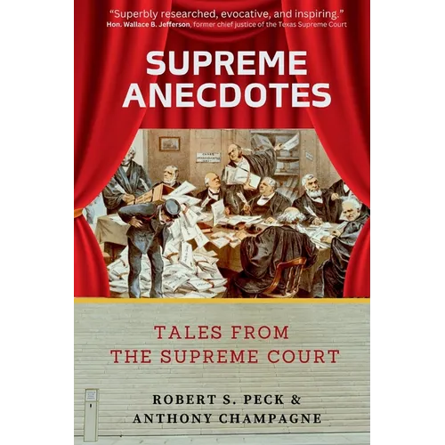 Supreme Anecdotes: Tales from the Supreme Court - Paperback