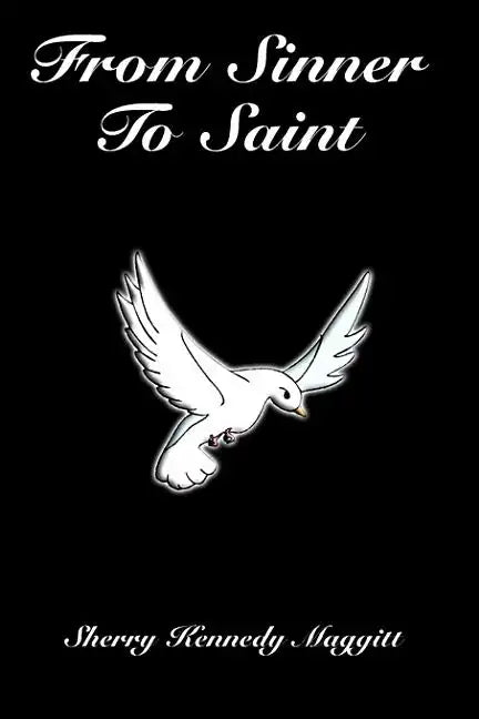 From Sinner to Saint - Paperback