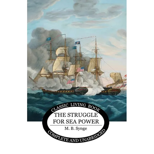 The Struggle for Sea Power - Paperback