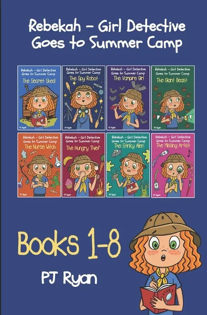 Rebekah - Girl Detective Goes to Summer Camp Books 1-8 - Paperback