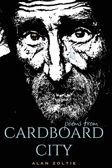 Poems From Cardboard City - Paperback