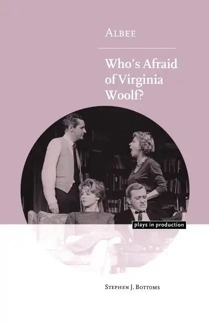 Albee: Who's Afraid of Virginia Woolf? - Paperback