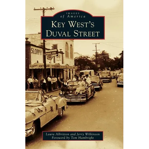 Key West's Duval Street - Hardcover