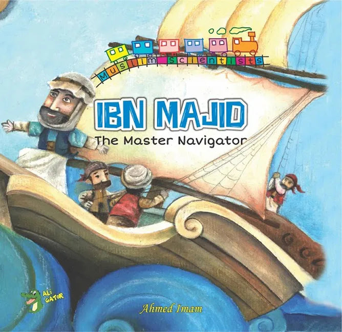 Ibn Majid: The Master Navigator - Paperback