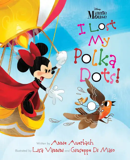 Minnie Mouse - I Lost My Polka Dots! - Hardcover