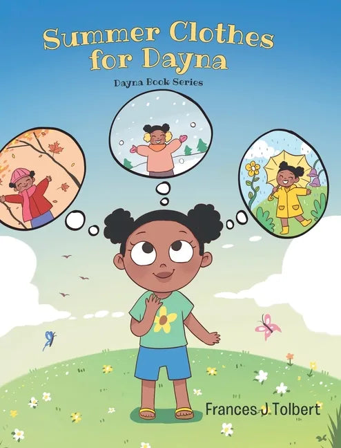 Summer Clothes for Dayna - Hardcover