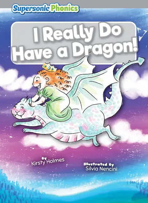 I Really Do Have a Dragon! - Paperback