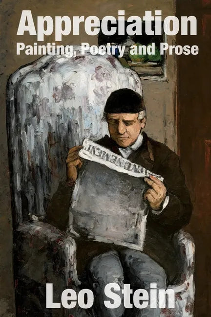 Appreciation: Painting, Poetry and Prose - Paperback