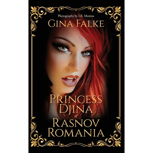 Princess Djina of Rasnov Romania - Hardcover