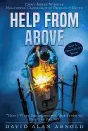 Help from Above: How I went from Sweeping the Floor to Painting the Sky - Paperback