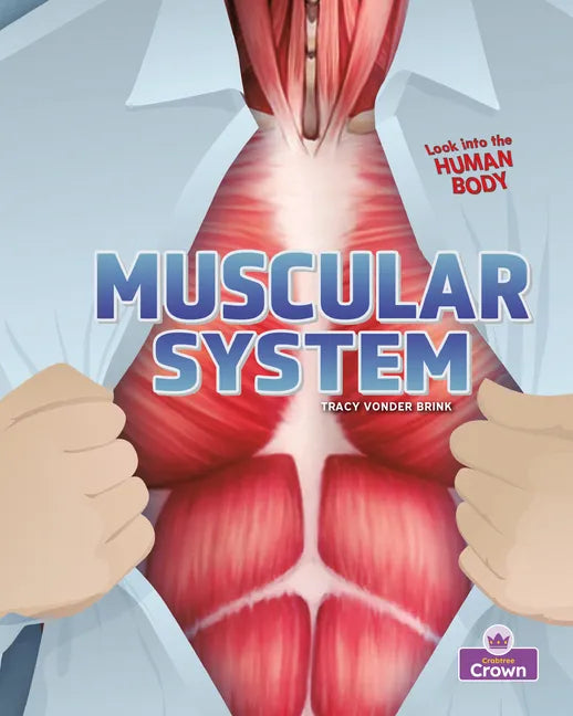 Muscular System - Library Binding