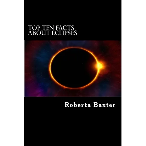Top Ten Facts About Eclipses - Paperback