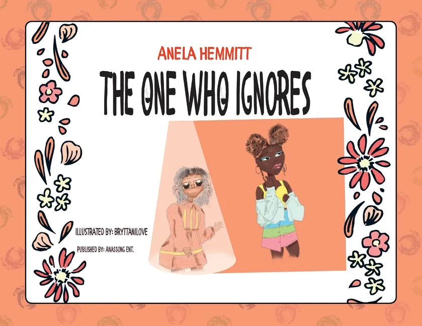 The One Who Ignores - Paperback
