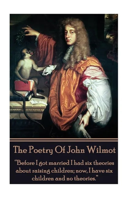 The Poetry of John Wilmot: 