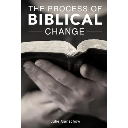 The Process of Biblical Change - Paperback