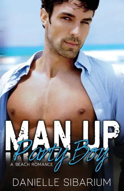 Man Up Party Boy - Paperback