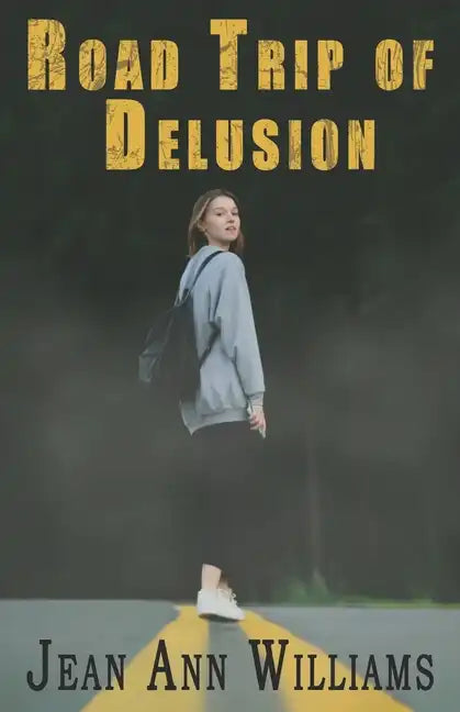 Road Trip of Delusion - Paperback