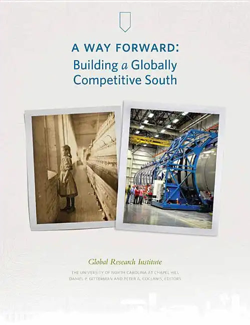 A Way Forward: Building a Globally Competitive South - Paperback
