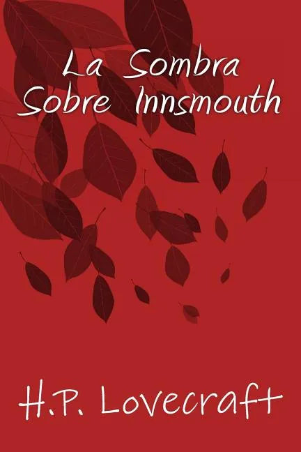 La Sombra sobre Innsmouth - Paperback