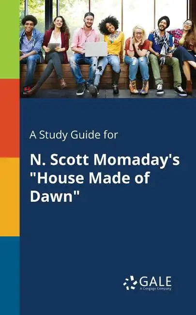 A Study Guide for N. Scott Momaday's 