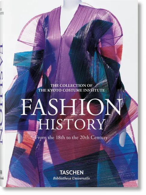 Fashion History from the 18th to the 20th Century - Hardcover
