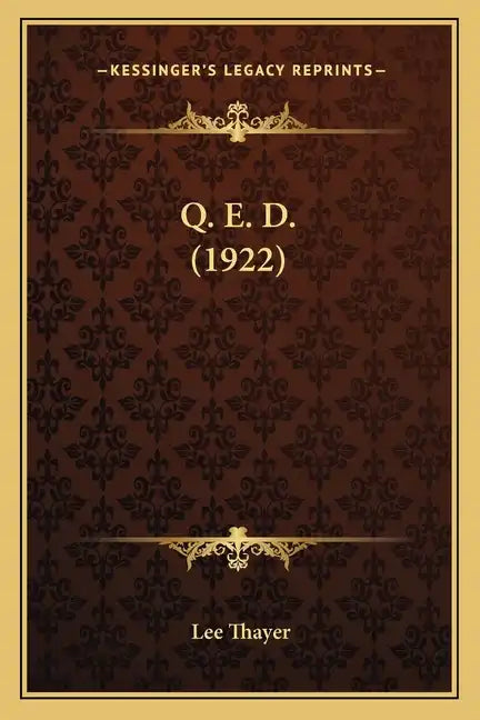 Q. E. D. (1922) - Paperback