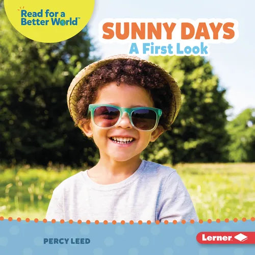 Sunny Days: A First Look - Library Binding