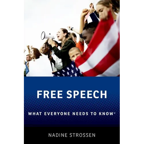 Free Speech: What Everyone Needs to Know(r) - Paperback