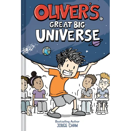 Oliver's Great Big Universe - Hardcover