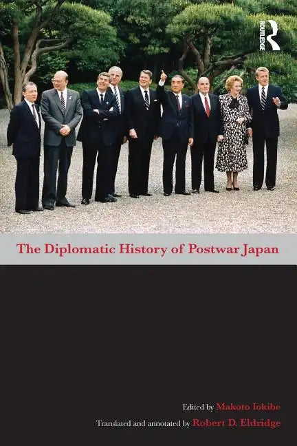 The Diplomatic History of Postwar Japan - Paperback