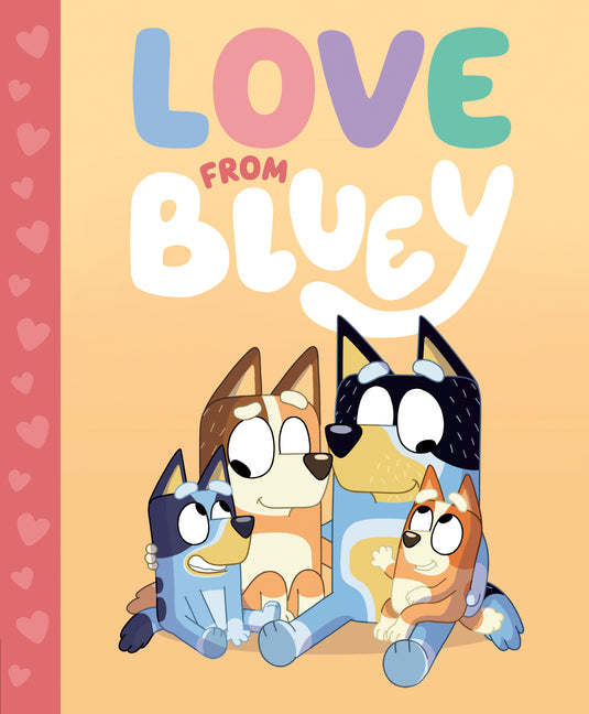 Love from Bluey - Hardcover